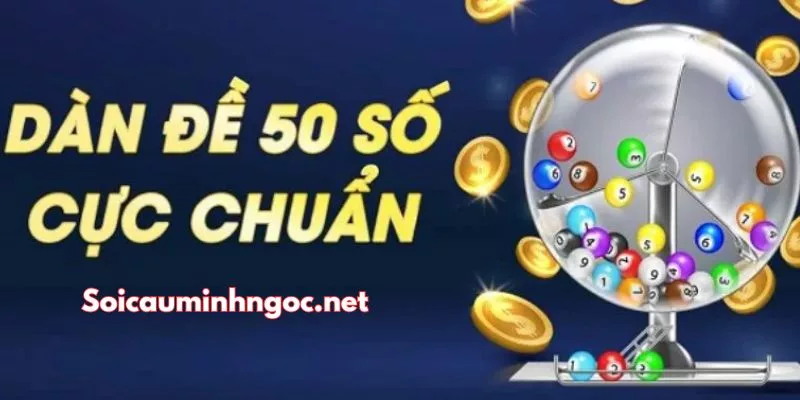 Nắm Bắt Công Thức Tạo Dàn Đề 50 Số VIP Nhất 